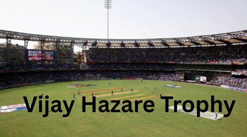 Sarfaraz Khan Vijay Hazare Trophy