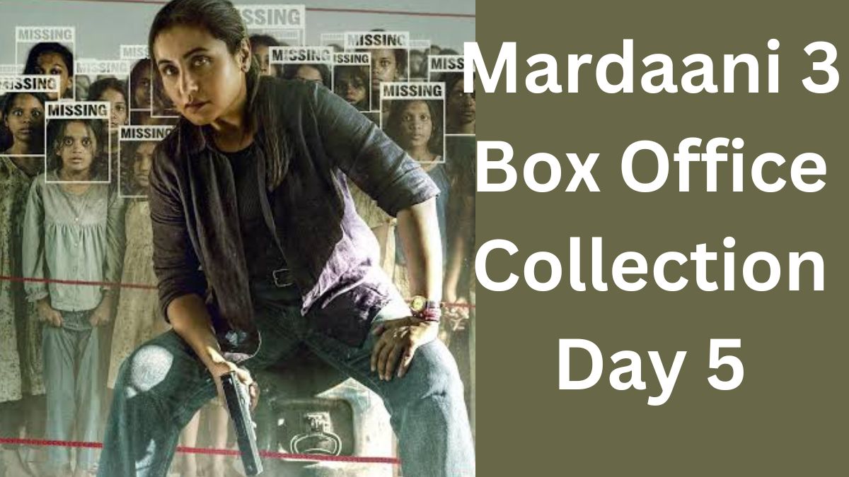 Mardaani 3 Box Office Collection Day 5
