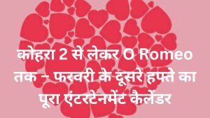 Valentine Week 2026 OTT Release 