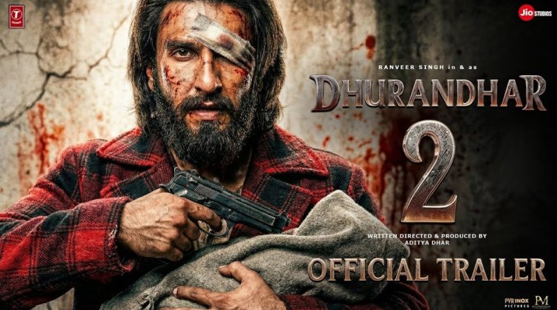 Dhurandhar 2 The Revenge