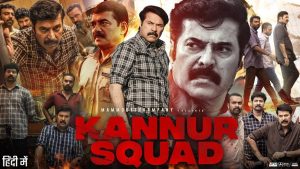 Kannur Squad movie review 
