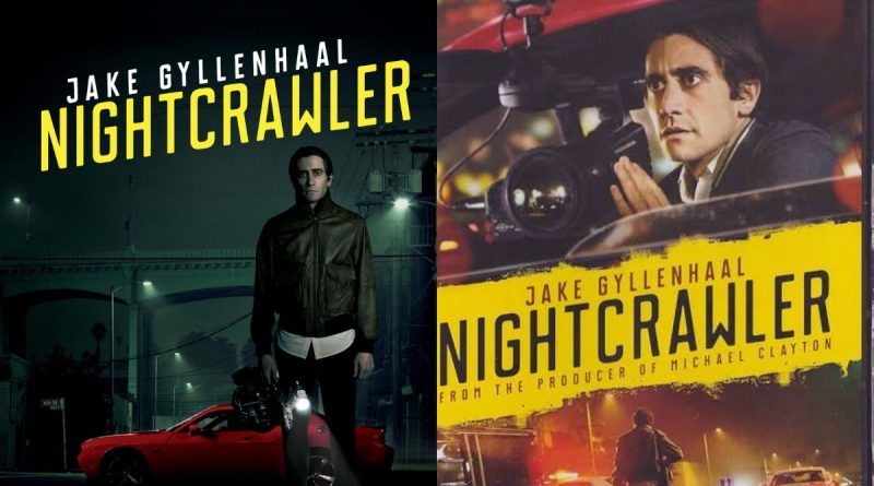 Nightcrawler Movie Review