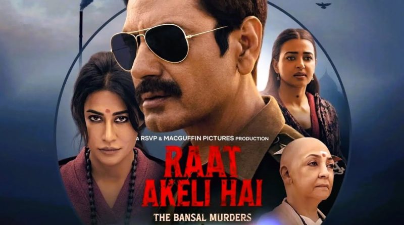 Raat Akeli Hai 2 Movie Review