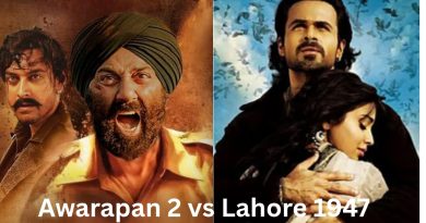 Awarapan 2 vs Lahore 1947 Box Office Clash