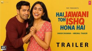 Hai Jawani Toh Ishq Hona Hai Release Date